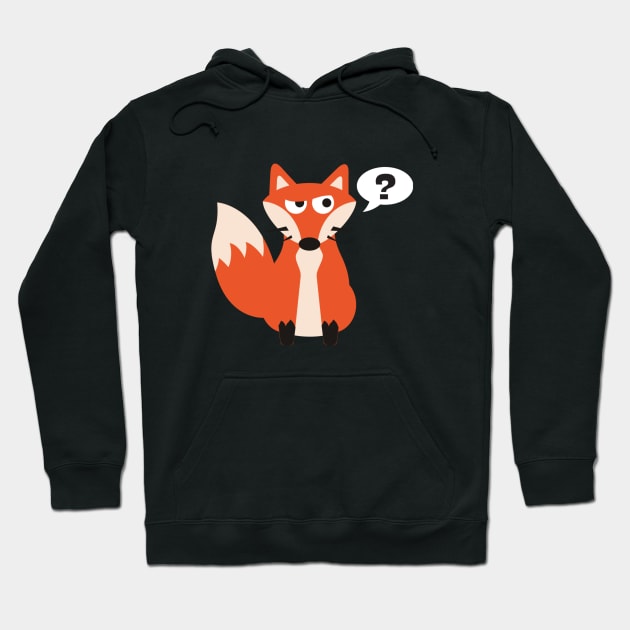 What The Fox? Hoodie by regalthreads